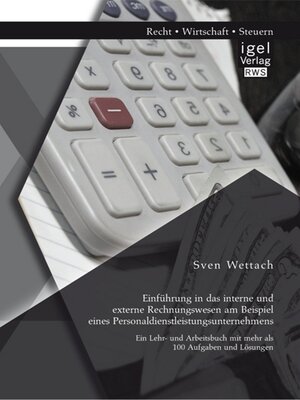cover image of Einführung in das interne und externe Rechnungswesen am Beispiel eines Personaldienstleistungsunternehmens